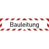 Hinweisschild Bauleitung