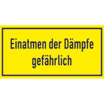 Warn-Zusatzschild Einatmen der Dämpfe gefährlich
