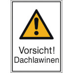 Warn-Kombischild Vorsicht! Dachlawinen