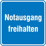 Hinweisschild zur Betriebskennzeichnung Notausgang freihalten