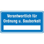 Hinweisschild zur Betriebskennzeichnung Verantwortlich für Ordnung + Sauberkeit
