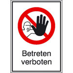 Verbots-Kombischild Betreten verboten