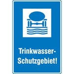 Hinweisschild für Wald- und Freizeitanlagen Trinkwasser-Schutzgebiet!