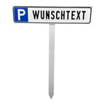 Parkplatzschild Symbol: P,  mit max. 20 Zeichen Text nach Wahl