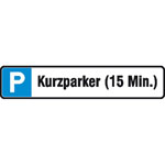 Parkplatzschild Kurzparker (15 min.)