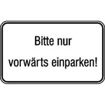Hinweisschild für Tankanlagen und Garagen Bitte nur vorwärts einparken!