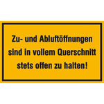 Hinweisschild zur Betriebskennzeichnung Zu- und Abluftöffnungen sind in vollem Querschnitt