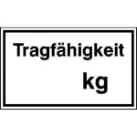 Hinweisschild zur Betriebskennzeichnung Tragfähigkeit... kg