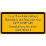 Warn-Zusatzschild / Laserkennzeichnung Unsichtb. Laserstrahl. Bestrahlung von Auge oder