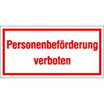 Hinweisschild zur Betriebskennzeichnung Personenbeförderung verboten