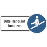 Hinweisschild Bitte Handlauf benutzen