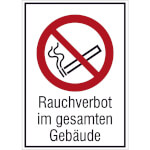 Verbots-Kombischild Rauchverbot im gesamten Gebäude