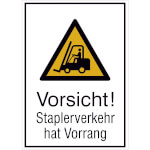 Warn-Kombischild Vorsicht! Staplerverkehr hat Vorrang