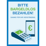 Hinweisschild Bitte bargeldlos bezahlen