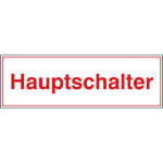 Hinweisschild auf Bogen Hauptschalter