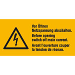 Warn-Kombischild auf Bogen Vor Öffnen Netzspannung abschalten