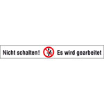 Verbots-Kombischild Folienaufkleber für Sicherungskasten  Nicht schalten es wird gearbeitet