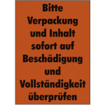 Verpackungsetikett Bitte Verpackung und Inhalt sofort auf Beschädigung ...