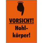 Verpackungsetikett VORSICHT! Hohlkörper