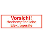 Verpackungsetikett Vorsicht! Hochempfindliche Elektrogeräte
