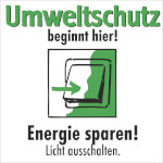 Etiketten - Umweltschutz beginnt hier Energie sparen, Licht ausschalten