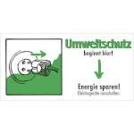 Motivationshinweis zum Umweltschutz Umweltschutz beginnt hier