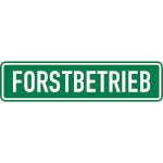 Hinweisschild Forstbetrieb