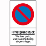 Haltverbotsschild Symbol: Eingeschränktes Haltverbot, Text: Privatgrundstück