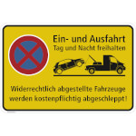 Hinweisschild für Gewerbe und Privat Ein- und Ausfahrt Tag und Nach freihalten Halteverbot - Gelb