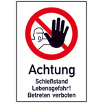 Hinweisschild - Gewerbe und Privat - Achtung -  Schießstand