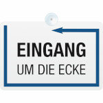 Hinweisschild Eingang um die Ecke