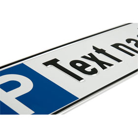 Parkplatzschild Symbol: P,  mit max. 20 Zeichen Text nach Wahl