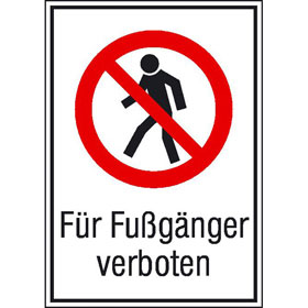Verbots - Kombischild Fr Fugnger verboten