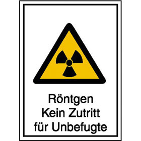 Warn - Kombischild - Strahlenschutz Rntgen Kein Zutritt fr Unbefugte