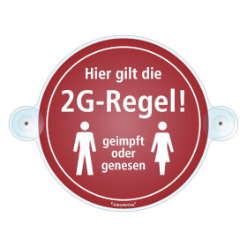 Hinweisschild Hier gilt die 2G Regel geimpft oder genesen