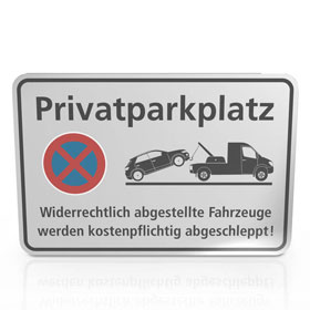 Hinweisschild für Gewerbe und Privat Privatparkplatz - Widerrechtlich abgestellte … Halteverbot